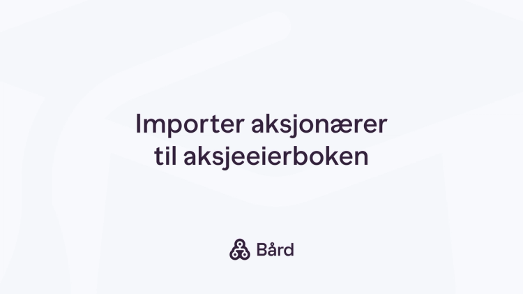 Importer aksjonærer til aksjeeierboken